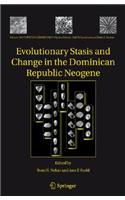 Evolutionary Stasis and Change in the Dominican Republic Neogene