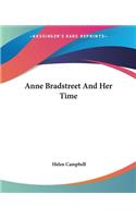 Anne Bradstreet And Her Time