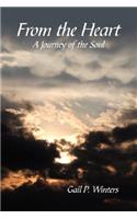 From the Heart: A Journey of the Soul