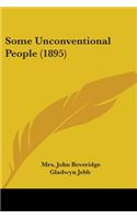 Some Unconventional People (1895)