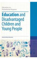 Education and Disadvantaged Children and Young People