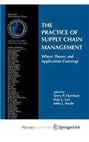 The Practice of Supply Chain Management