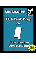 Mississippi 5th Grade ELA Test Prep