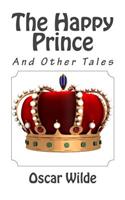 The Happy Prince and Other Tales