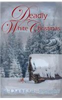 Deadly White Christmas