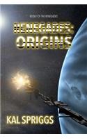 Renegades: Origins: Books 1-5 of The Renegades