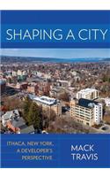 Shaping a City