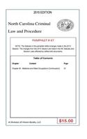 North Carolina Criminal Law and Procedure-Pamphlet 47