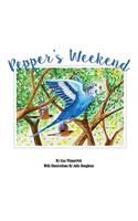 Pepper's Weekend