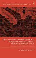 Un Convention on the Rights of Persons with Disabilities and the European Union: The Impact on Law and Governance
