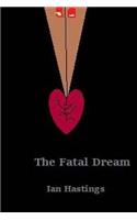 The Fatal Dream