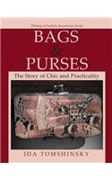 Bags & Purses: The Story of Chic and Practicality(English)
