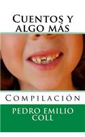 Cuentos y algo mas