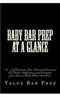 Baby Bar Prep at a Glance