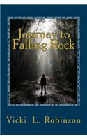 Journey to Falling Rock: (English)