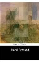 Hard Pressed: (English)