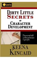 Dirty Little Secrets of Character Development