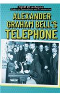 Alexander Graham Bell's Telephone