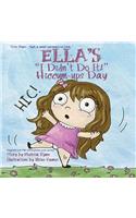 Ella's "I Didn't Do It!" Hiccum-ups Day: (A Magnificent Me! Estorytime.com)