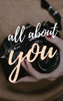 All about You: 6' X 9' Diary/Notebook