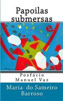 Papoilas submersas: Poesia