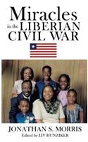 Miracles in the Liberian Civil War