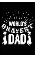 World's Okayest Dad: Dads Memory Books V11