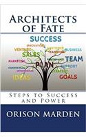 Architects of Fate: Steps to Success and Power