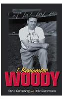 I Remember Woody: Recollections of the Man They Called Coach Hayes