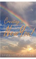Creating a New You!