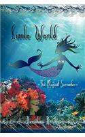 Little World -- The Magical Surrender