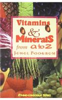 Vitamins and Minerals from A to Z