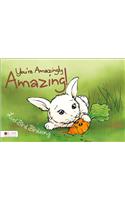 You're Amazingly Amazing!