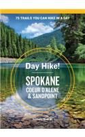 Day Hike! Spokane, Coeur d'Alene, and Sandpoint