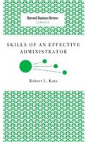 Skills of an Effective Administrator