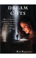 Dream Gifts