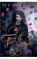 Fruit of Misfortune