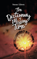 Dictionary of Missing Time
