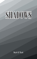 Shadows