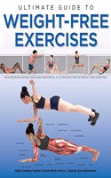 Ultimate Guide to Weight-Free Exercises