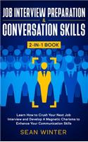 Job Interview Preparation and Conversation Skills 2-in-1 Book