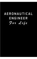Aeronautical Engineer for Life
