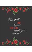 Be Still and Know That I Am With You