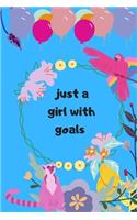 just a girl with goals