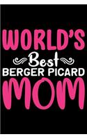 World's Best Berger Picard Mom