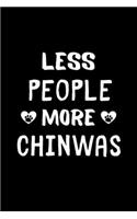 Less People More Chinwas