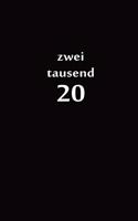 zweitausend 20: Taschenplaner 2020 A5 Schwarz