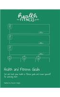 Health and Fitness Goals