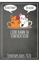 Du bist doof! Du auch! Liebe kann so einfach sein Terminplaner 2020