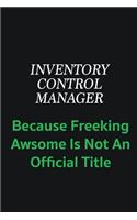 Inventory Control Manager because freeking awsome is not an offical title: Writing careers journals and notebook. A way towards enhancement